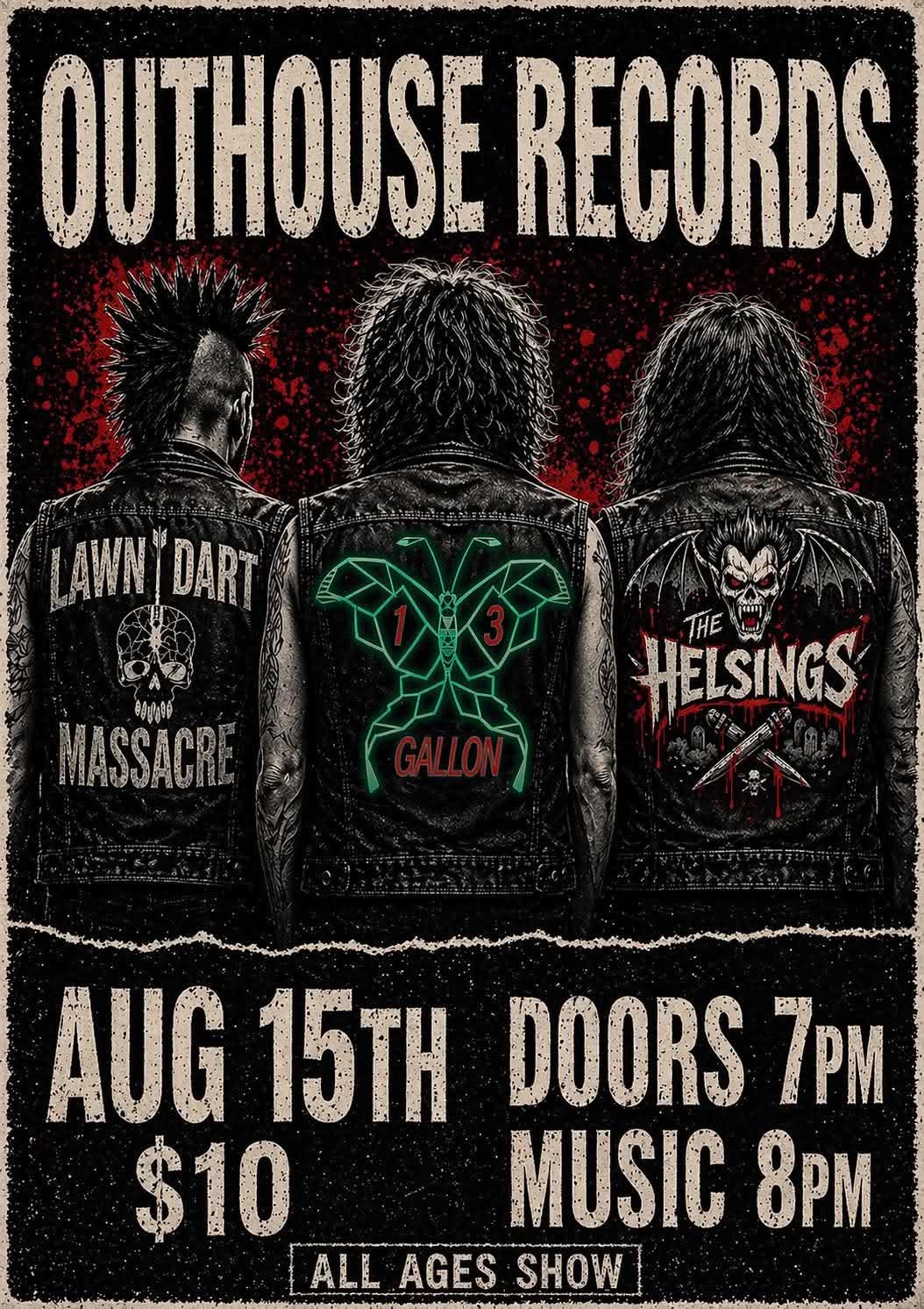 .The Helsings/13gallon/LawnDartMassacre@the Outhouse