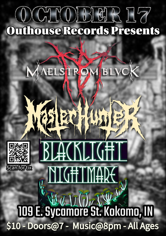 .MalestromBlvk/MasterHunter/BlacklightNightmare@theOuthouse
